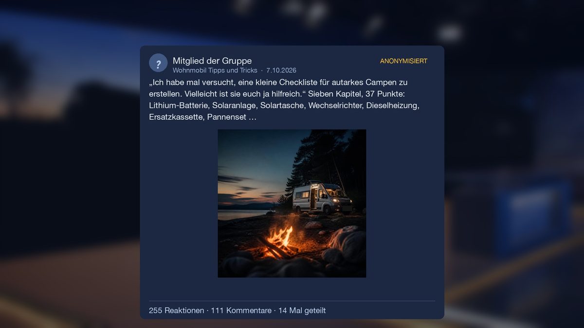 Anonymisierter Beitrag: eine Checkliste für autarkes Campen mit sieben Kapiteln und 37 Punkten – 255 Reaktionen, 111 Kommentare